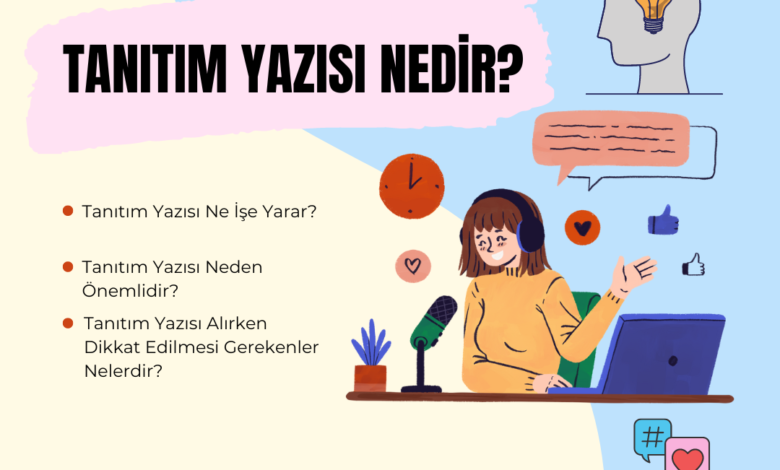 tanıtım yazısı nedir